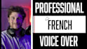 record a professional french voice over