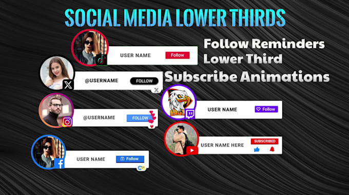 make youtube subscribe and social media lower thirds animations