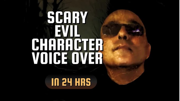 do a scary character animation game male voice over