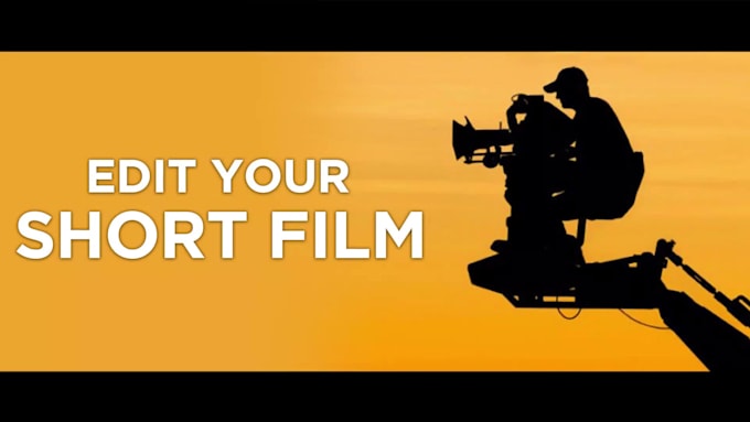 edit your short film