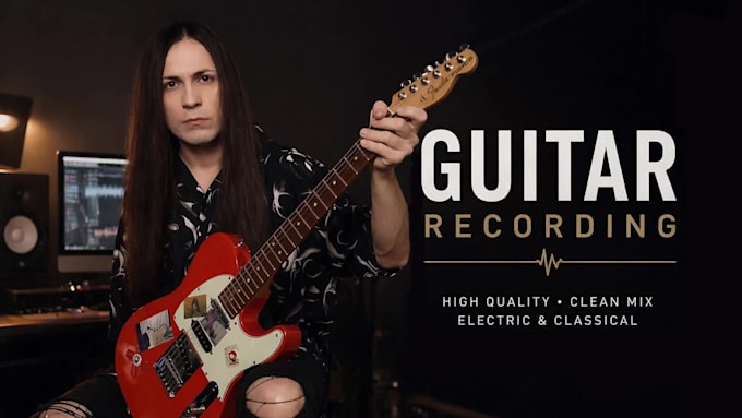record electric and classical guitar for pop, rock, metal
