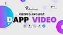 do top quality crypto dapp videos