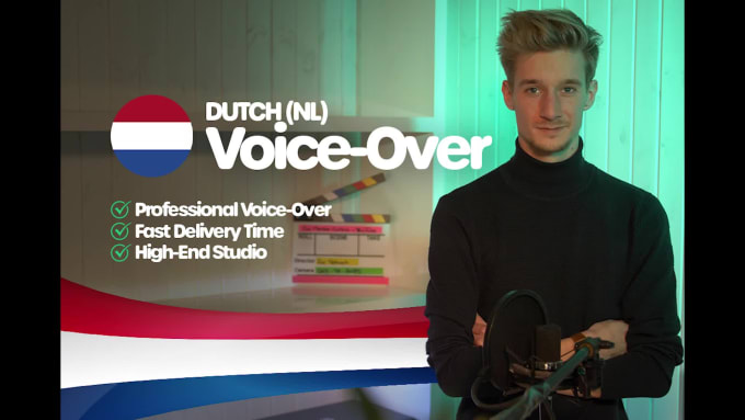 Hire a freelancer to provide a professional dutch voice over