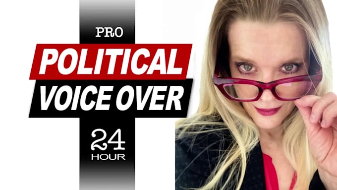 record an american female voice over for political ads