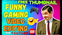 create viral funny gaming videos with expert editing