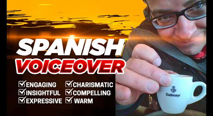 be your hispanic or neutral spanish voice over en español
