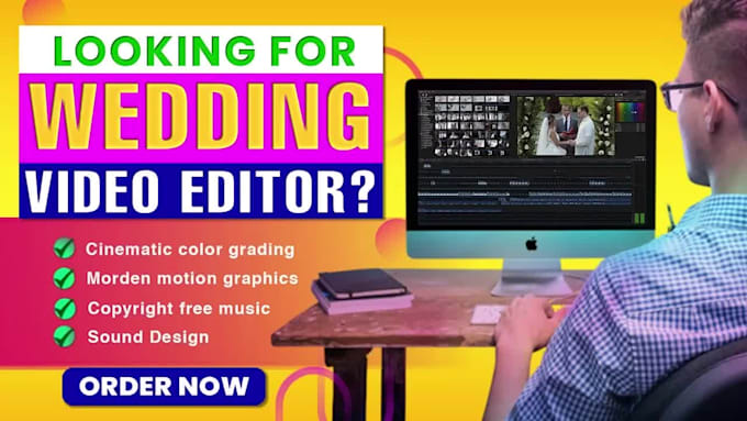 Review I will do wedding video editing