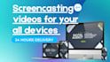 do screencasting or tutorial videos in 24 hours