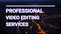 do professional video editing urgently