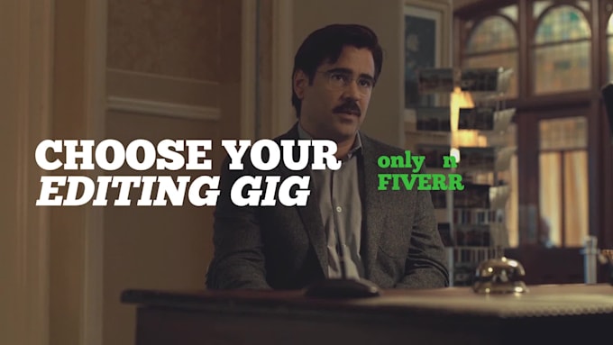 professionally edit your showreel or sizzle reel video