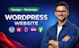 design wordpress websites or design or redesign wordpress