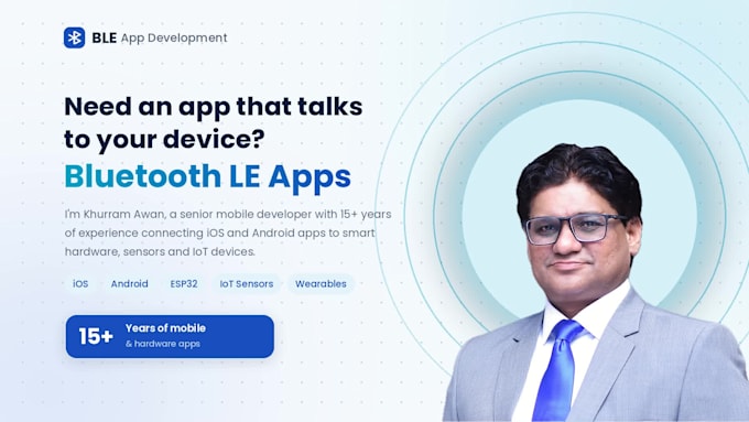 develop bluetooth low energy, iot, ble mobile app for android and ios
