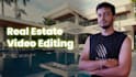 do professional property real estate video edits