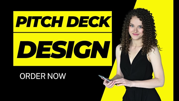 design a powerpoint invest pitch deck