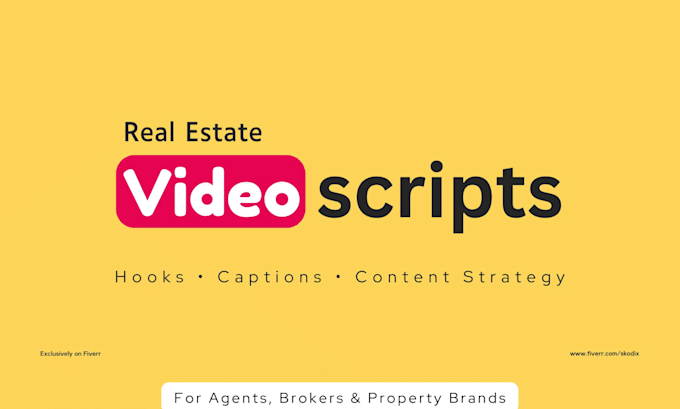 create real estate video scripts and content strategy