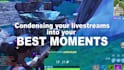craft your livestream highlights