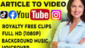 convert your article to video using steve ai