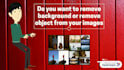 remove image background or remove object within 6 hours