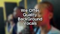 record a gospel choir, choir, harmony and background vocal