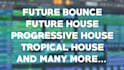 be your future house,bounce,progressive house ghost producer