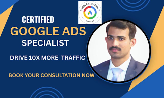 setup and manage google ads PPC campaigns as your expert
