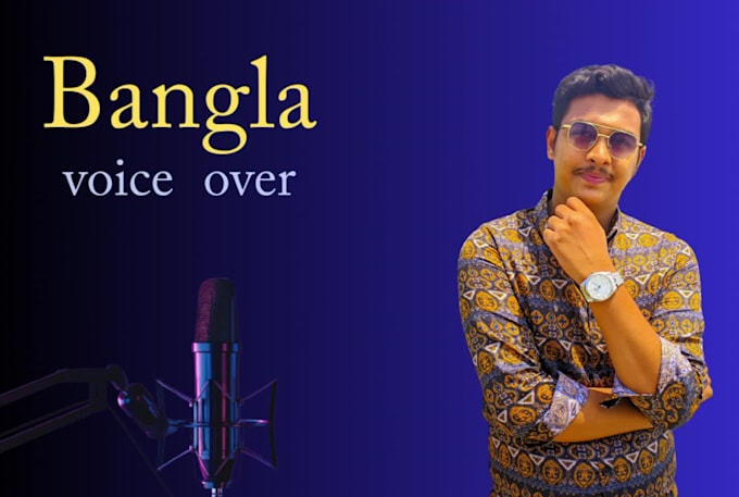 record professional male voice over bangla