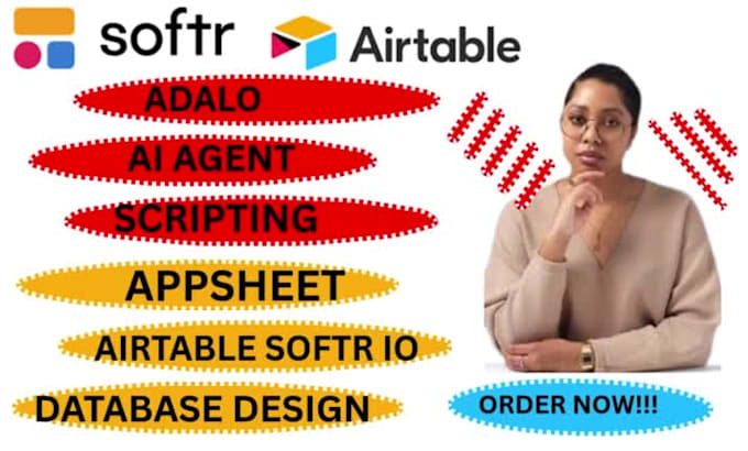 airtable softr io, adalo, ai agent, appsheet,scripting, database design