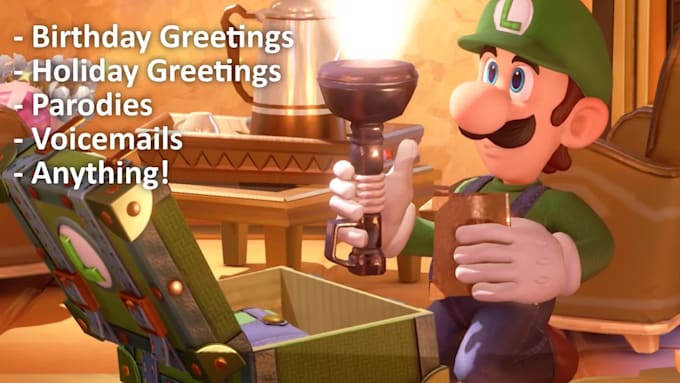 do a voiceover impression of luigi for you