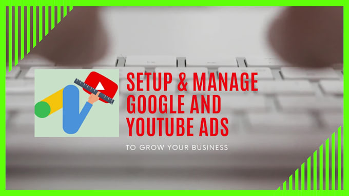 setup and manage google ads campaigns that drive real conversions