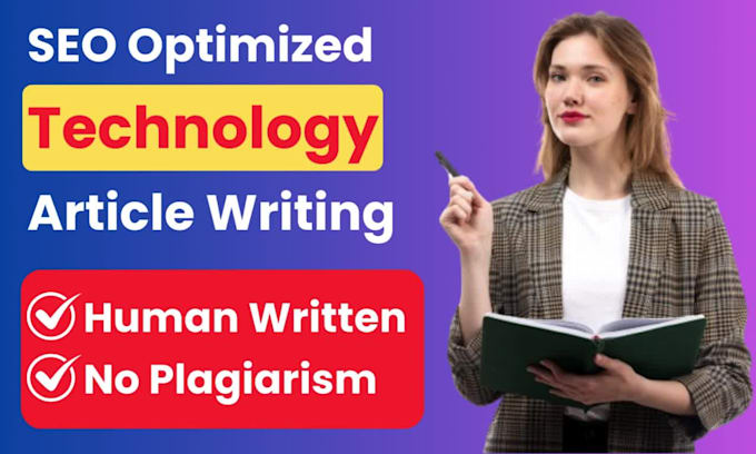 Write Tech Articles Blog Posts And Technology Content By Mssajid995 Write Tech Articles Blog Posts And Technology Content By Mssajid995