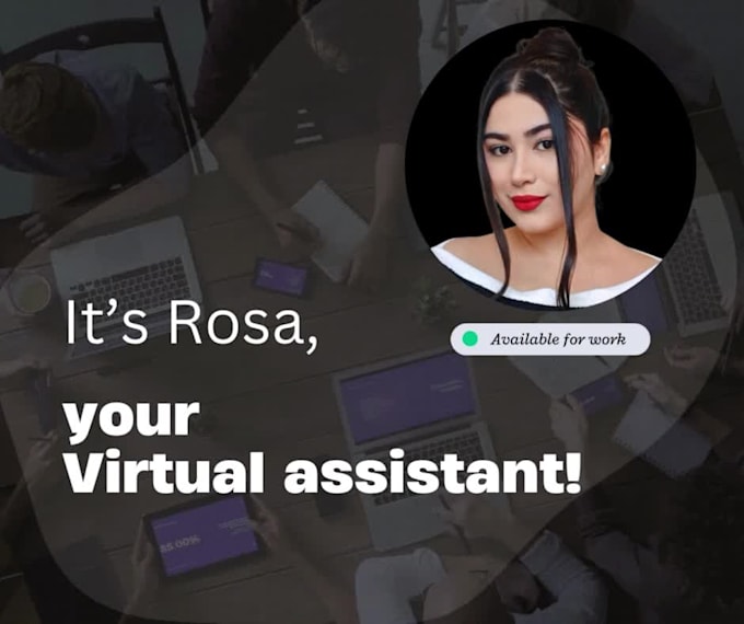 be your reliable virtual assistant
