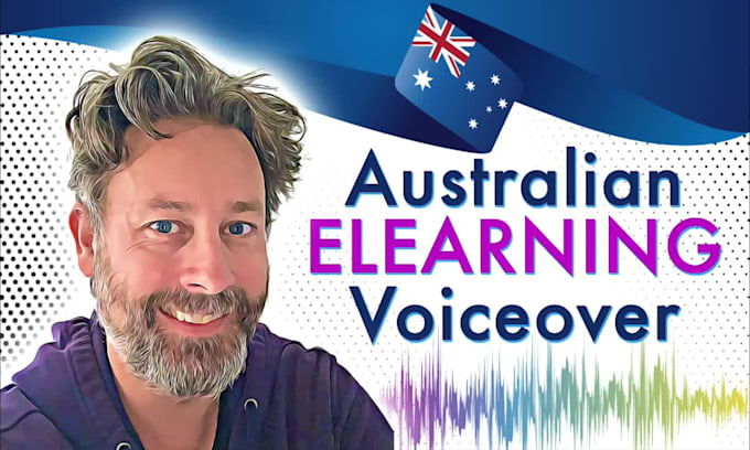 deliver an australian elearning voice over