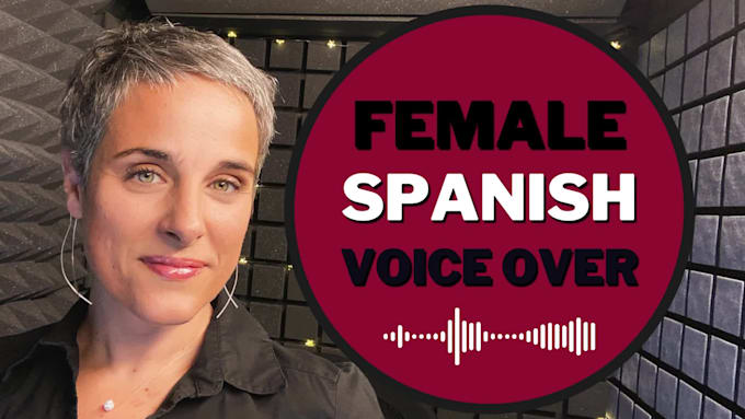 record a professional female spanish voice over