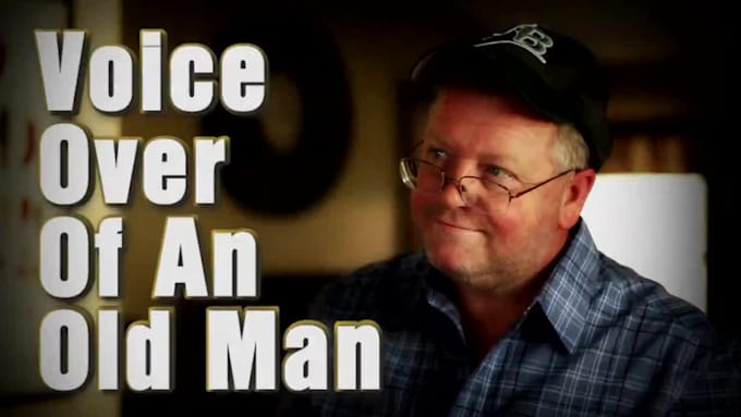 record a voice over of an old man