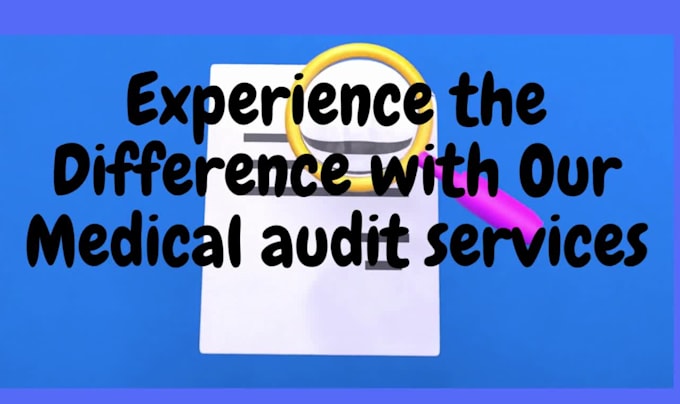 healthcare billing audit for accurate and timely payments