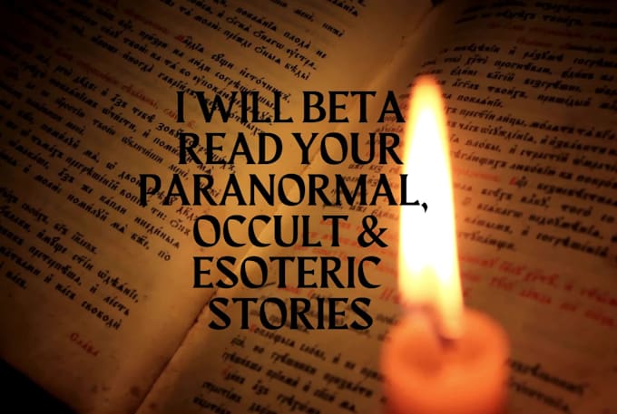 beta read your paranormal, occult, metaphysical story