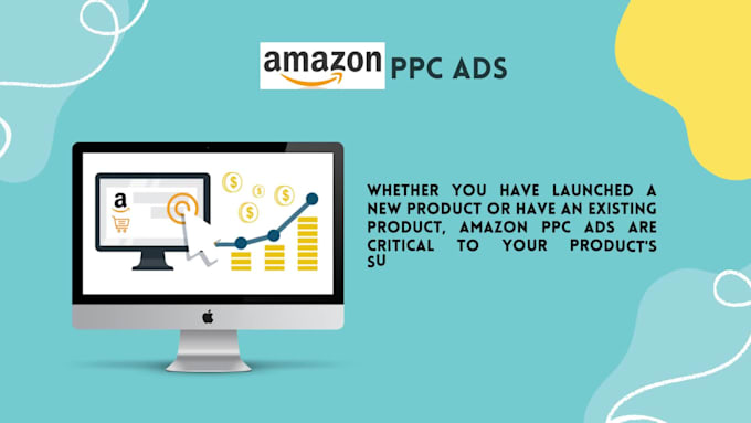 setup or manage your amazon PPC campaigns and amazon advertising