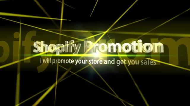 Promote,market,advertise your shopify store and get you sales by