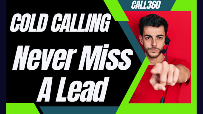 be your cold caller for cold calling and cold calling real estate