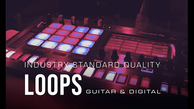 create original loops for you
