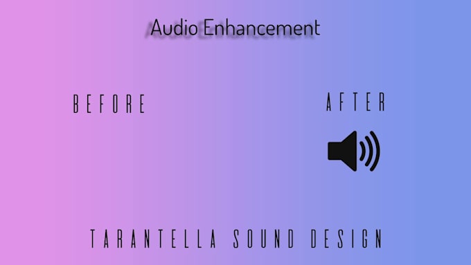 enhance and clarify any audio for you