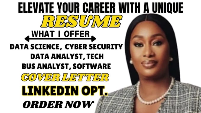 write data science data analyst, cybersecurity, business analyst, IT tech resume