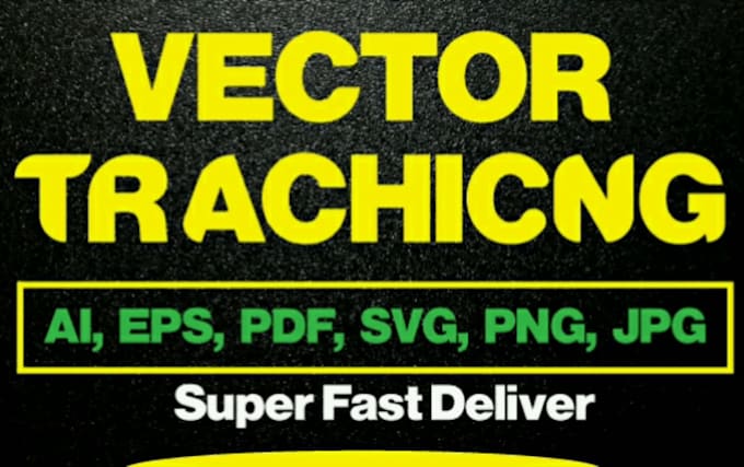 vector tracing,jpg png to vector,ai,eps,svg,pdf
