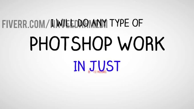 do any photoshop editing fast