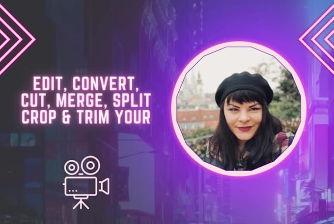 Edit, crop, split, merge, trim, compress and convert videos by ...