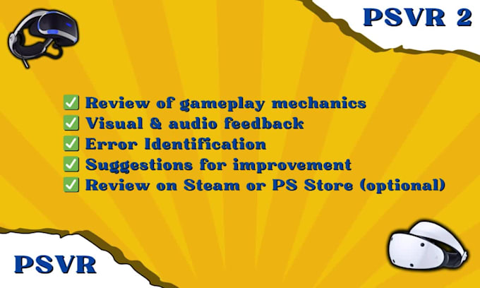 test your psvr2 or playstation VR game and provide detailed feedback