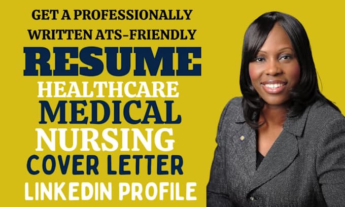 Write standard medical resume, doctor, nursing, pharmacy, cover letter ...