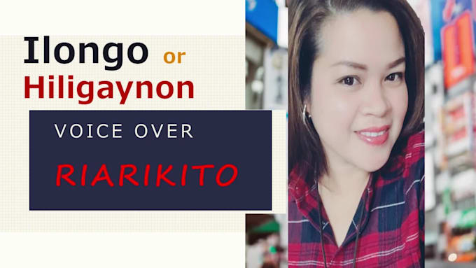 do an ilongo or hiligaynon voice over