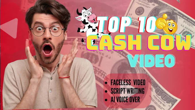 create top 10 cash cow video and faceless video in bulk