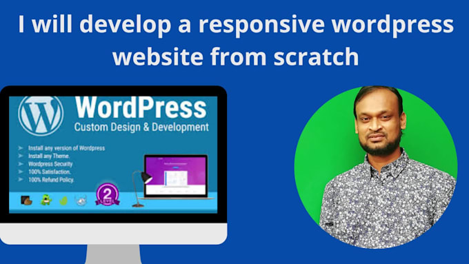 develop a responsive wordpress website from scratch